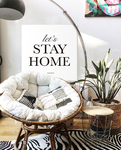 Stay home canvas