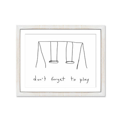 Don´t forget to play