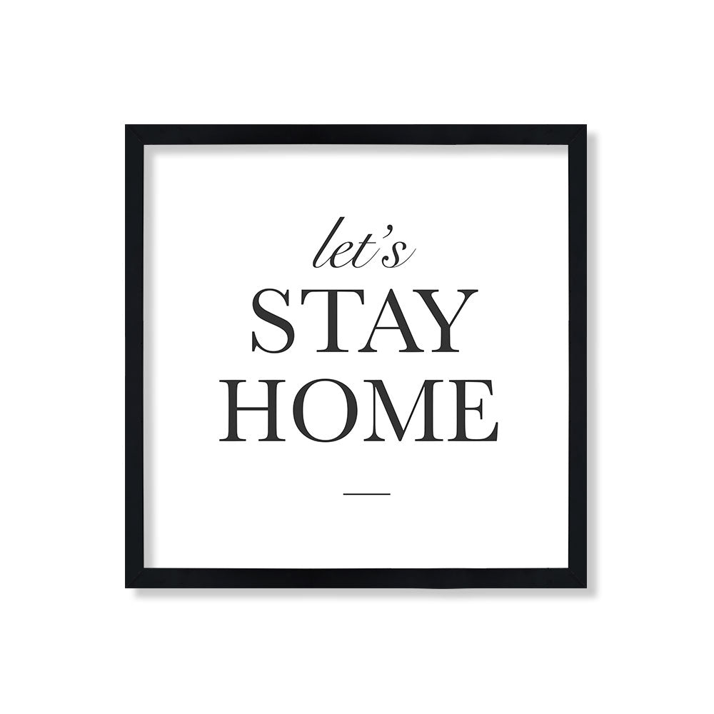 Let's stay home